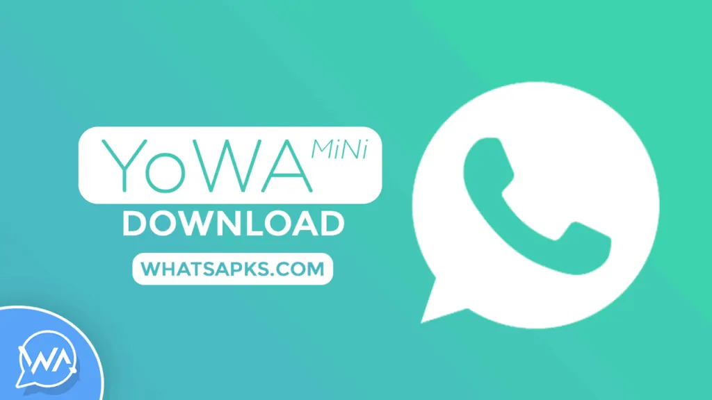 yowhatsapp mini apk download latest version for android